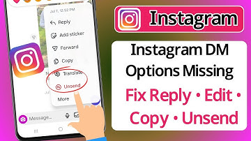 Fix Instagram Message Reply, Edit, Copy & Unsend Option Not Showing Problem |