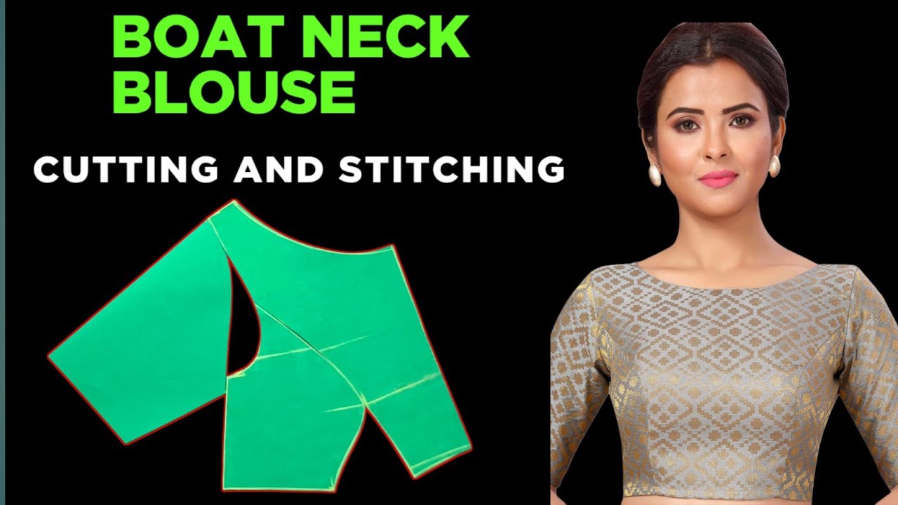 Boat Neck Blouse Cutting And Stitching| With Tips And Tricks