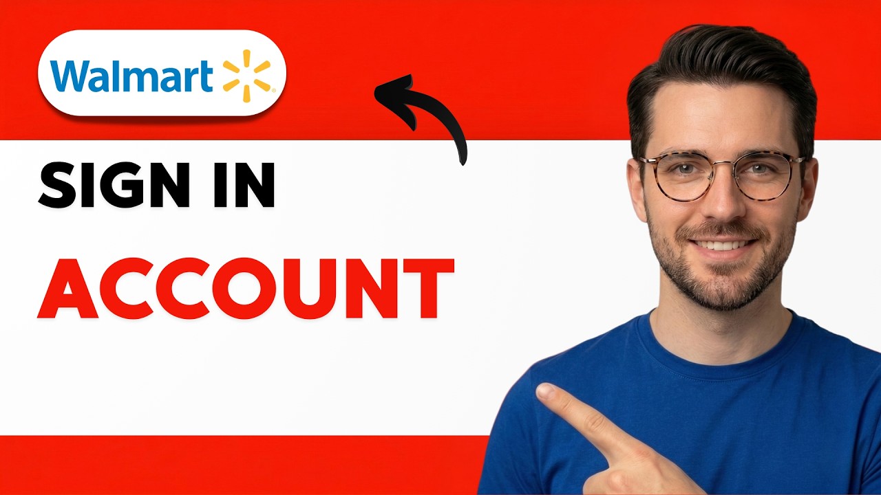 How to Sign in Walmart Account [2026 Full Guide] - YouTube