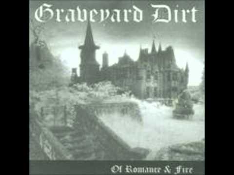 Graveyard Dirt — Graveyard Dirt - The Funerals Essence