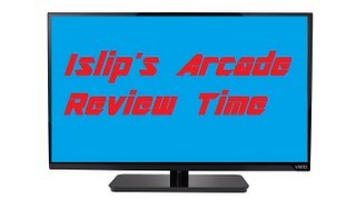 Islip's Arcade/ Review Time:Vizio E320-A0 32 inch 720p HDTV