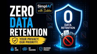 What is a Zero Data Retention Policy? (And Why Your Business Needs It) - SimplAI with Subbu