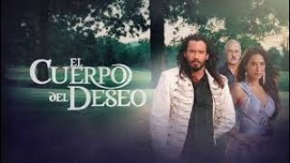 El Cuerpo del Deseo - Entrada