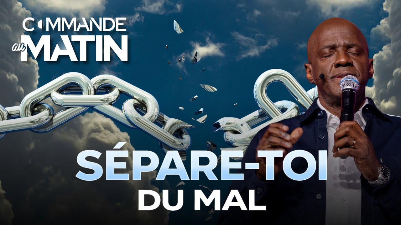 COMMANDE AU MATIN - Apôtre Yvan CASTANOU