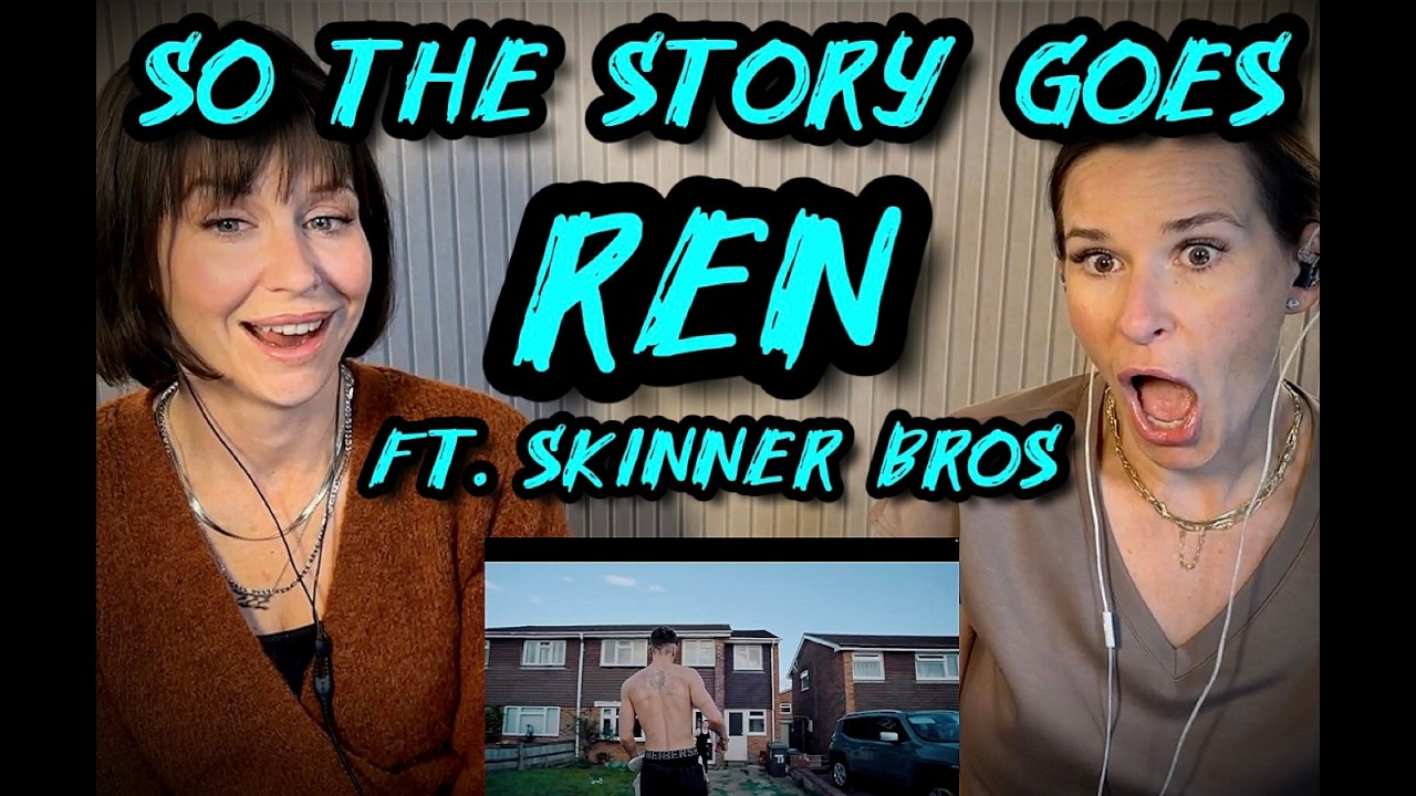 New REN!!! So The Story Goes - Ren x The Skinner Brothers - Moms Next Door Blind React!!!