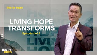 God's Purpose for Our Pain | Living Hope Transforms (Part 1 of 4)
