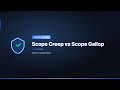 Scope Creep vs Scope Gallop