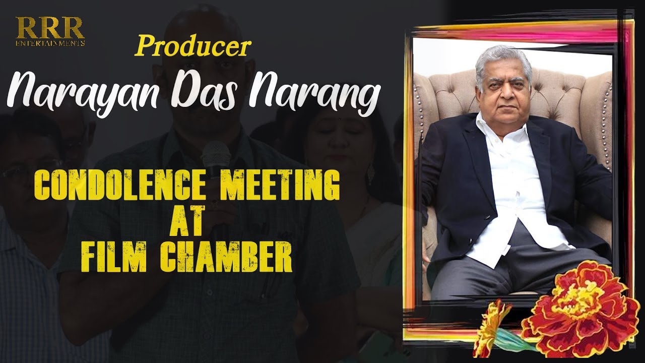Producer Narayan Das Narang Condolence Meeting at Film Chamber 