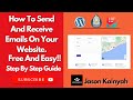 How To Send And Receive Emails On Your Website . FREE AND EASY