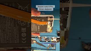 Xiaomi Note 8 Pro Ekran Değişimi
