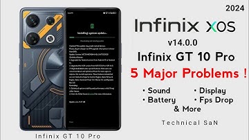 Infinix GT 10 Pro 5G 5 Major Problems After Android 14 & XOS 14 Update | Must Watch before Updating