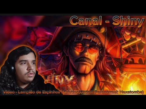 Soulzin reagindo a Lampião de Espinhos |Cristino(Ordem Paranormal: Hexatombe) Shiny 