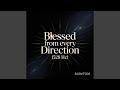 Blessed From Every Direction mp3