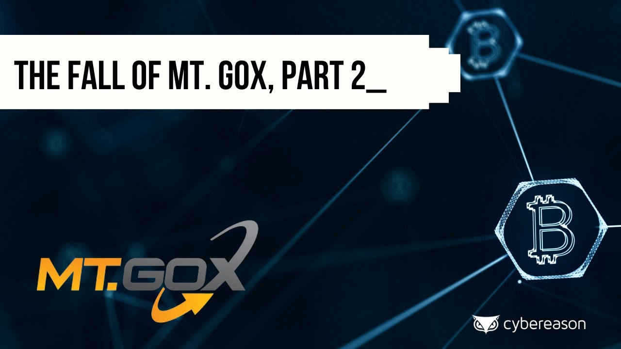 Malicious Life Podcast: The Fall Of Mt. Gox Part 2