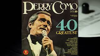 Perry Como – 40 Greatest 1975 Full Album 2LP \/ Vinyl (RECORD 1)