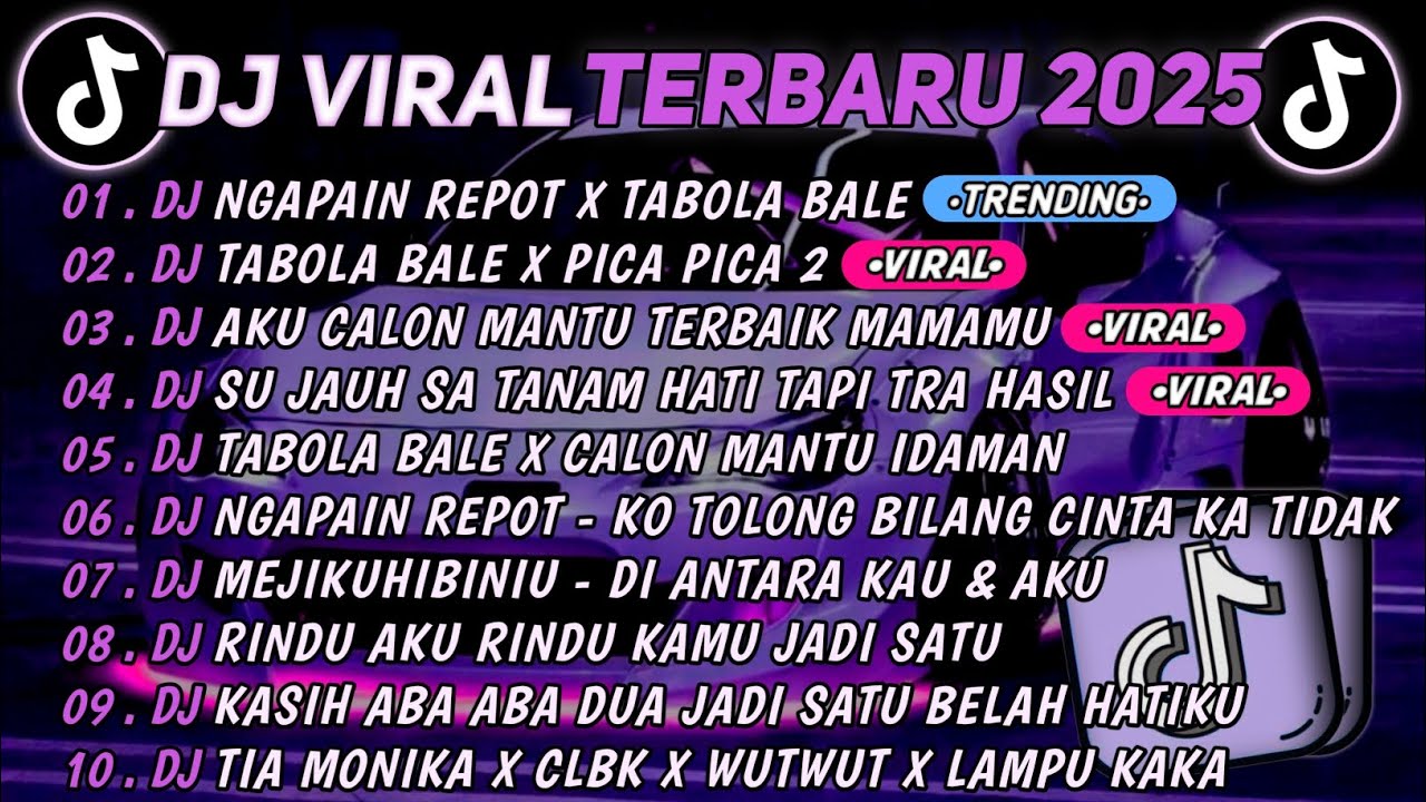 DJ TIKTOK TERBARU 2025🎵DJ NGAPAIN REPOT X TABOLA BALE🎵DJ TABOLA BALE X PICA PICA 2 || FULL ALBUM 