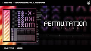 xaxiom Ep Tr 03  Permutation
