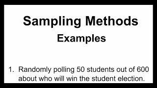 Probability and Statistics 7 - Sampling Methods Examples