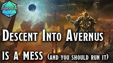 How To Make Descent Into Avernus Work