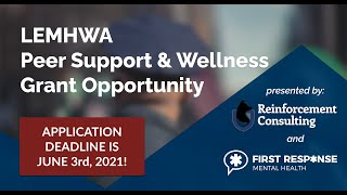 Law Enforcement Mental Health and Wellness Award (LEMHWA Grant)