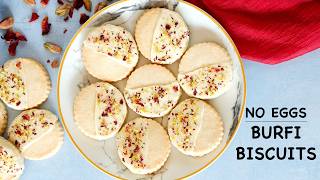 Eggless Burfi Biscuits / Burfi Shortbread Cookies / Delicious Fusion of Cookies and Burfi
