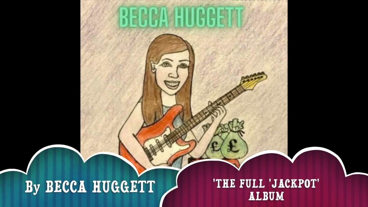 'Jackpot' full album by Becca Huggett