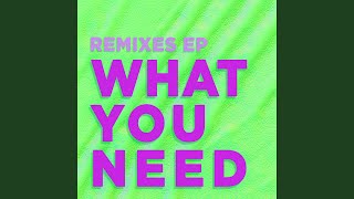 What You Need - Marina Trench