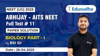 Biology Part-I | Abhijay AITS | FT 11 | BSI Sir |