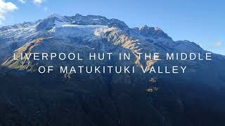 Liverpool Hut Hike - Matukituki Valley - New Zealand