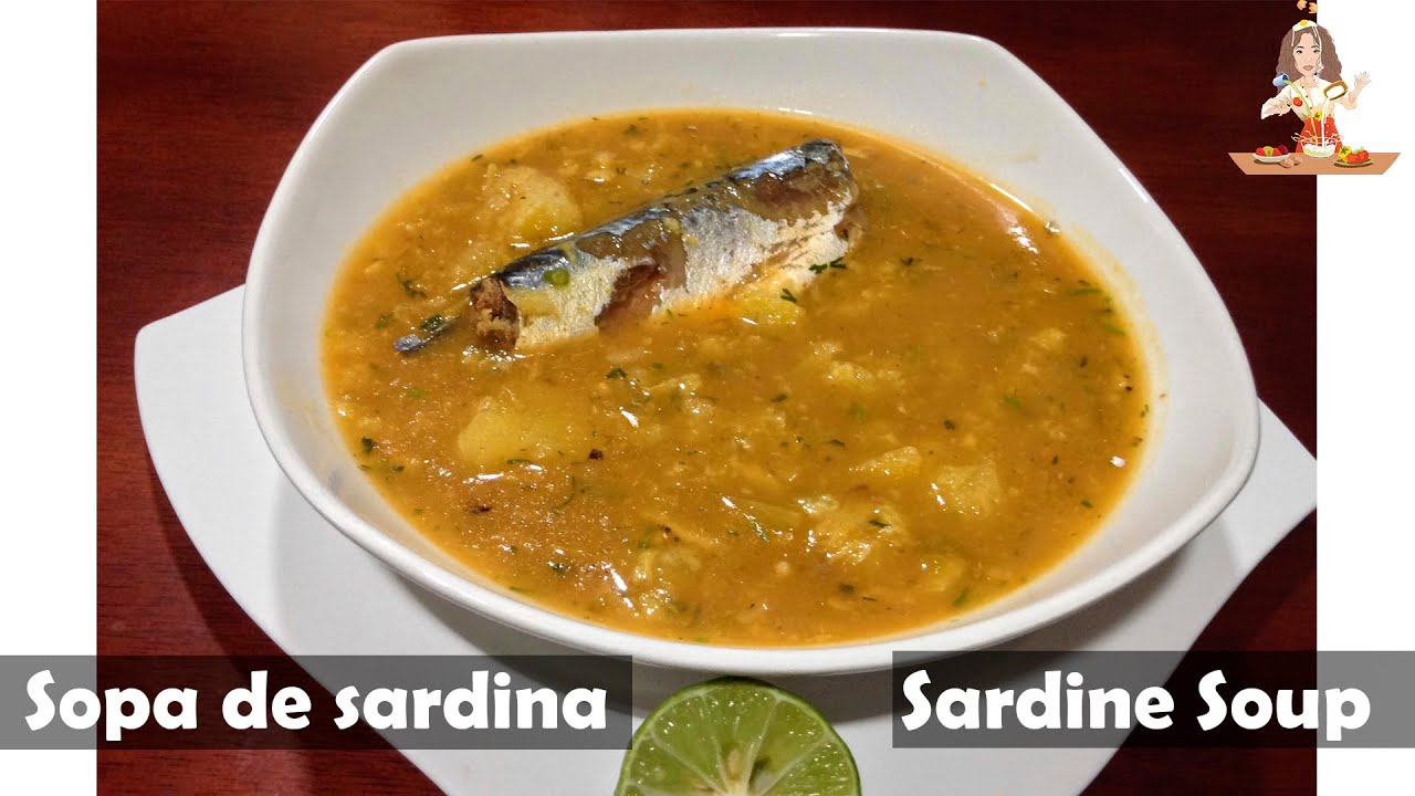 Sopa de sardina // Sardine Soup YouTube