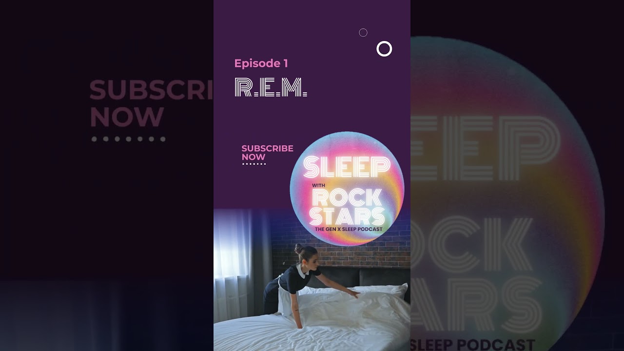It’s the end of insomnia as we know it...R.E.M. on Sleep with Rock Stars—the Gen X sleep podcast