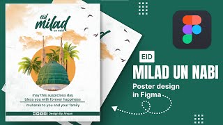 🌙 12 Rabi Ul Awal Poster Design in Figma | Eid Milad un Nabi ﷺ Islamic Poster Tutorial screenshot 1