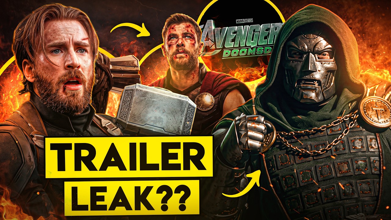 Avengers Doomsday Trailer Leak Explained