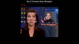 Top 5 Funniest News Bloopers Ever 😂📺 #top5 #viral #news #bloopers #funny  #shorts #fyp #trending
