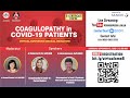 Virtual cme 8 coagulopathy in covid19 patients