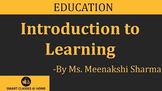 This is part of lecture presented by ms. meenakshi sharma, asst.
professor in biyani girls b.ed college. about learning. learning a
proces...