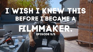 Filmmaking Truths No One Told Me - 5/5 Filmmaking for Beginners