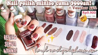 Haul Nail Polish (Kutek) Miniso Cuma 9ribu! Try On Semua Warna!