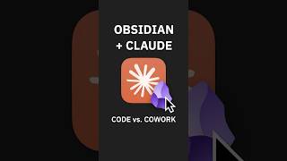 Code vs. Cowork with Obsidian