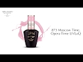 Video: 873 Moscow Time, Opera Time UV LaQ 8ml