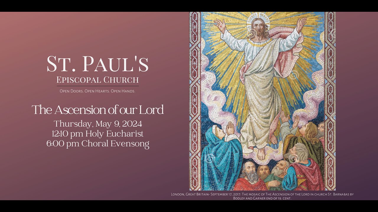 The Ascension of Our Lord | Choral Evensong | May 9, 2024 - YouTube