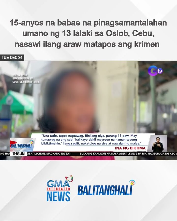 15-anyos na babae na pinagsamantalahan umano ng 13 lalaki, nasawi ilang araw... | Balitanghali