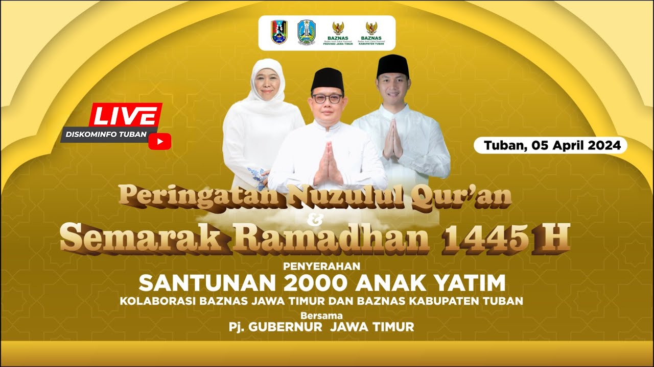 🔴 LIVE : PERINGATAN NUZULUL QURAN 1445 H / 2024 M PEMERINTAH KABUPATEN TUBAN