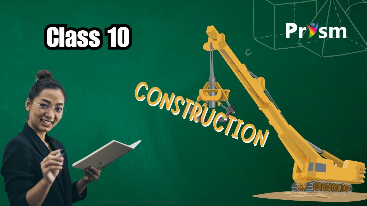 CONSTRUCTION | MATHS | PRISMWORLD