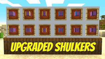 Upgraded Shulkers (modded shulker boxes)