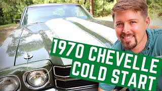1970 Chevelle Cold Start