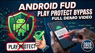 How to Bypass Play protect Security | Android FUD Full Demo Video