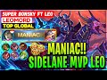 MANIAC!! Sidelane Leomord MVP Play - Top Global Leomord Super Bonsky ft Leo - Mobile Legends