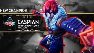 Caspian, Thief of Hearts (And Treasure) Paladins - Champion Teaser | Paladins Ranked Competitive