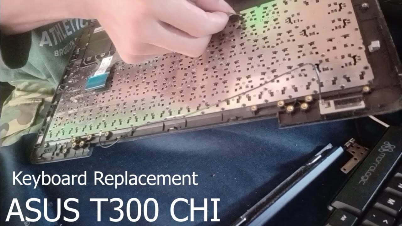 How to Replace keyboard Asus t300 chi YouTube